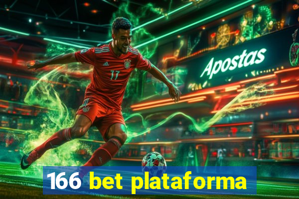 166 bet plataforma